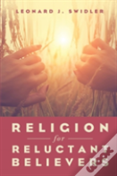 Religion For Reluctant Believers