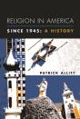 Religion In America Since 1945 - Preview