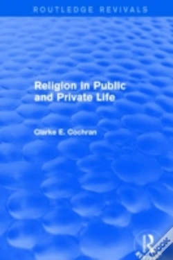 Capa do artigo Religion In Public And Private Life (Routledge Revivals)