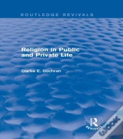 Capa do artigo Religion In Public And Private Life (Routledge Revivals)