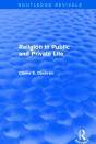 Religion In Public And Private Life (Routledge Revivals) - Preview