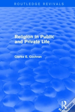 Capa do artigo Religion In Public And Private Life (Routledge Revivals)
