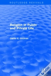 Capa do artigo Religion In Public And Private Life (Routledge Revivals)