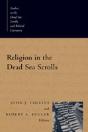 Religion In The Dead Sea Scrolls - Preview