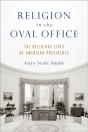 Religion In The Oval Office - Preview