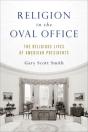 Religion In The Oval Office - Preview