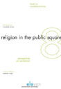 Religion In The Public Square - Preview
