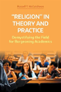 'Religion' In Theory And Practice - Preview