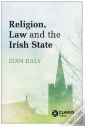 Capa do artigo Religion, Law And The Irish State
