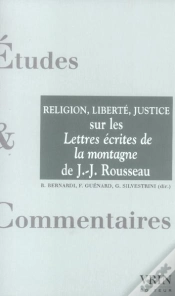 Capa do artigo Religion, Liberté, Justice : Sur Les Lettres Écrites De La Montagne De Jean-Jacques Rousseau