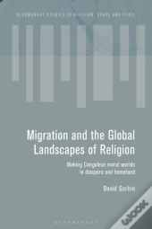 Religion, Migration And Globalization