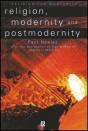 Religion, Modernity And Postmodernity - Preview