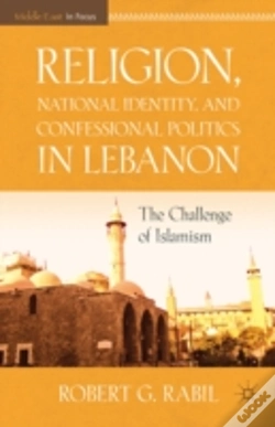 Capa do artigo Religion, National Identity, And Confessional Politics In Lebanon