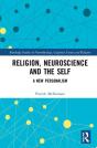 Religion, Neuroscience And The Self - Preview