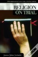 Religion On Trial