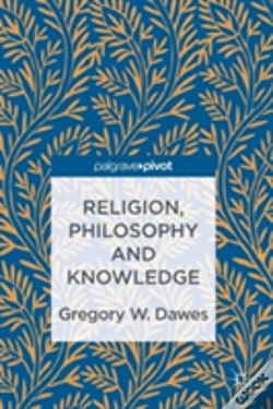 Capa do artigo Religion, Philosophy And Knowledge