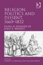 Religion, Politics And Dissent, 1660â€“1832 - Preview