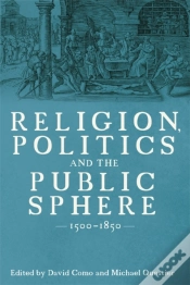 Capa do artigo Religion, Politics And The Public Sphere, 1500-1850