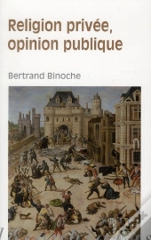 Religion Privée, Opinion Publique