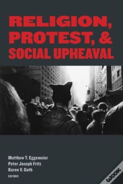 Capa do artigo Religion, Protest, And Social Upheaval