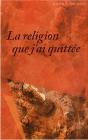 Religion Que J Ai Quittee - Preview