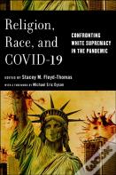 Religion, Race, And Covid-19