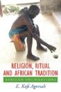 Religion, Ritual And African Tradition: - Preview