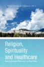 Religion, Spirituality & Healthcare - Preview