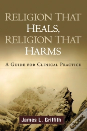 Capa do artigo Religion That Heals, Religion That Harms