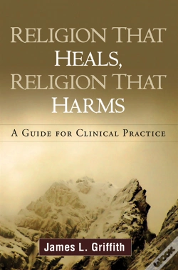 Capa do artigo Religion That Heals, Religion That Harms