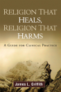 Religion That Heals, Religion That Harms - Preview