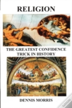 Capa do artigo Religion The Greatest Confidence Trick In History