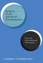 Religion, Truth, And Social Transformation - Preview