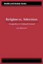 Religion Versus Television - Preview