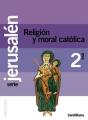 Religion Y Moral Catolica Jerusalen 2 Eso Un Paso Mas - Preview