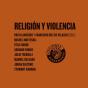 Religión Y Violencia - Preview