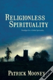 Capa do artigo Religionless Spirituality: Paragidm For A Global Spirituality