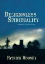 Religionless Spirituality: Paragidm For A Global Spirituality - Preview