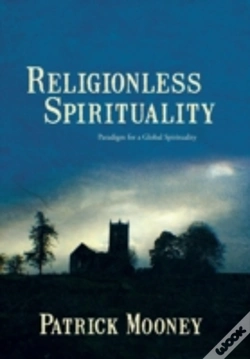 Capa do artigo Religionless Spirituality: Paragidm For A Global Spirituality