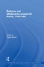 Religions And Missionaries Around The Pacific, 1500-1900 - Preview