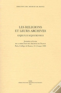 Capa do artigo Religions Et Archives ; Enjeux Aujourd'Hui