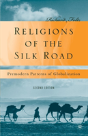 Religions Of The Silk Road - Preview