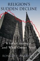 Religion'S Sudden Decline