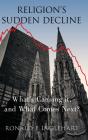 Religion'S Sudden Decline - Preview