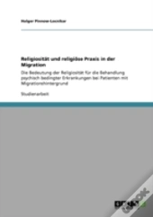 Religiositaã‚Â¤T Und Religiaã‚Â¶Se Praxis In Der Migration