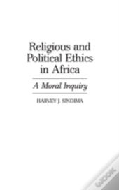 Religious And Political Ethics In Africa