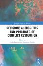 Religious Authorities And Practices Of Conflict Resolution - Preview