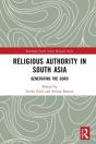 Religious Authority In South Asia - Preview