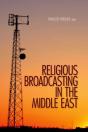 Religious Broadcasting  In The Middle East - Preview