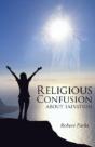 Religious Confusion About Salvation - Preview